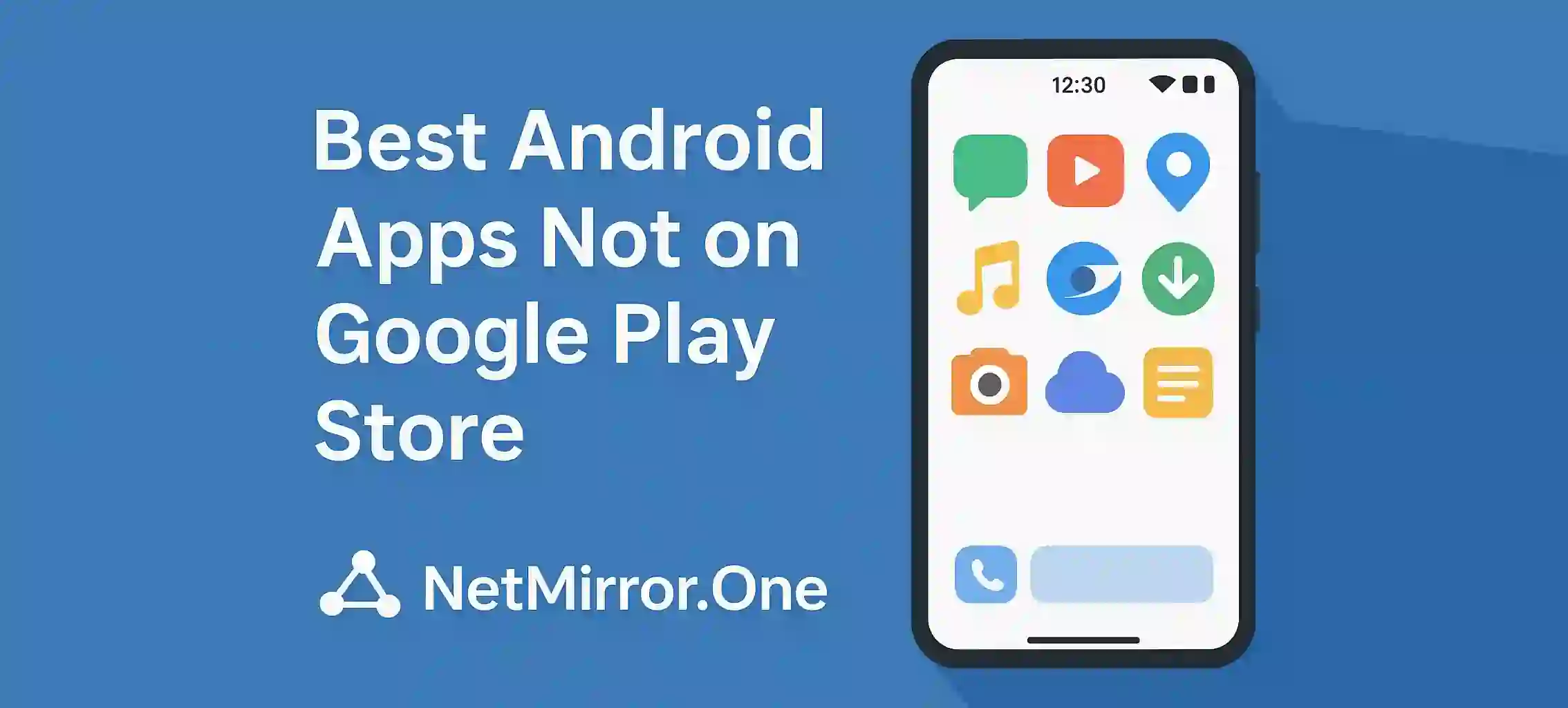 Best Android Apps Not on Google Play Store