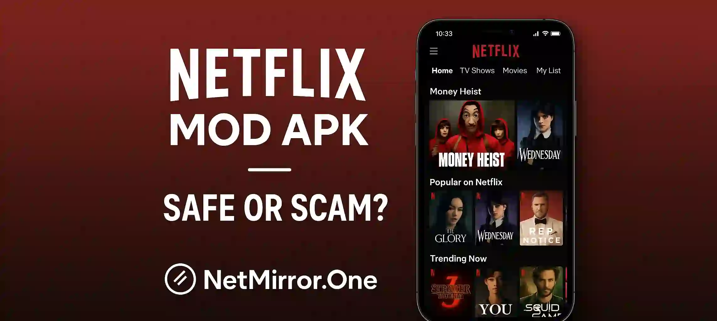 Netflix Mod APK – Safe or Scam?