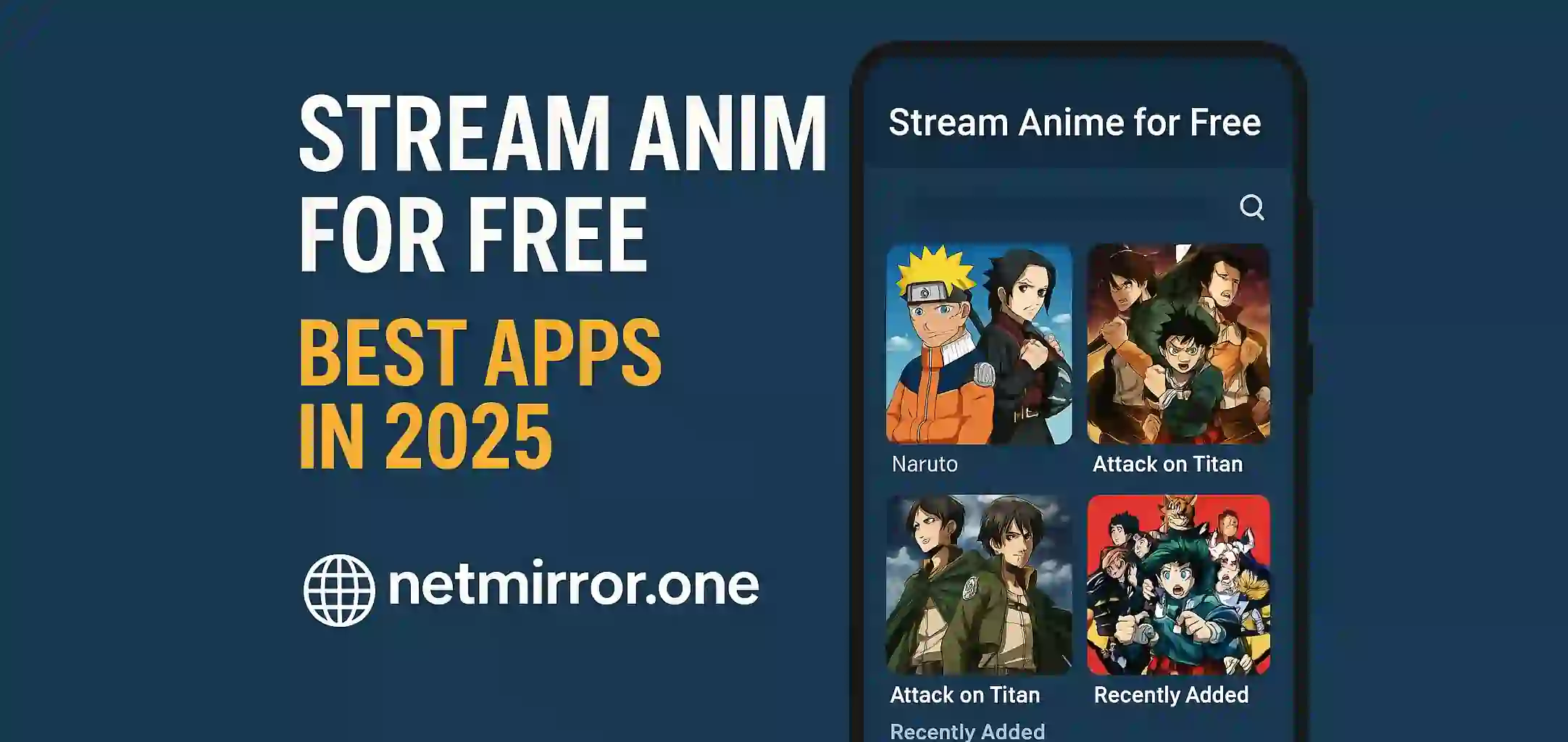Stream Anime for Free – Best Apps in 2025