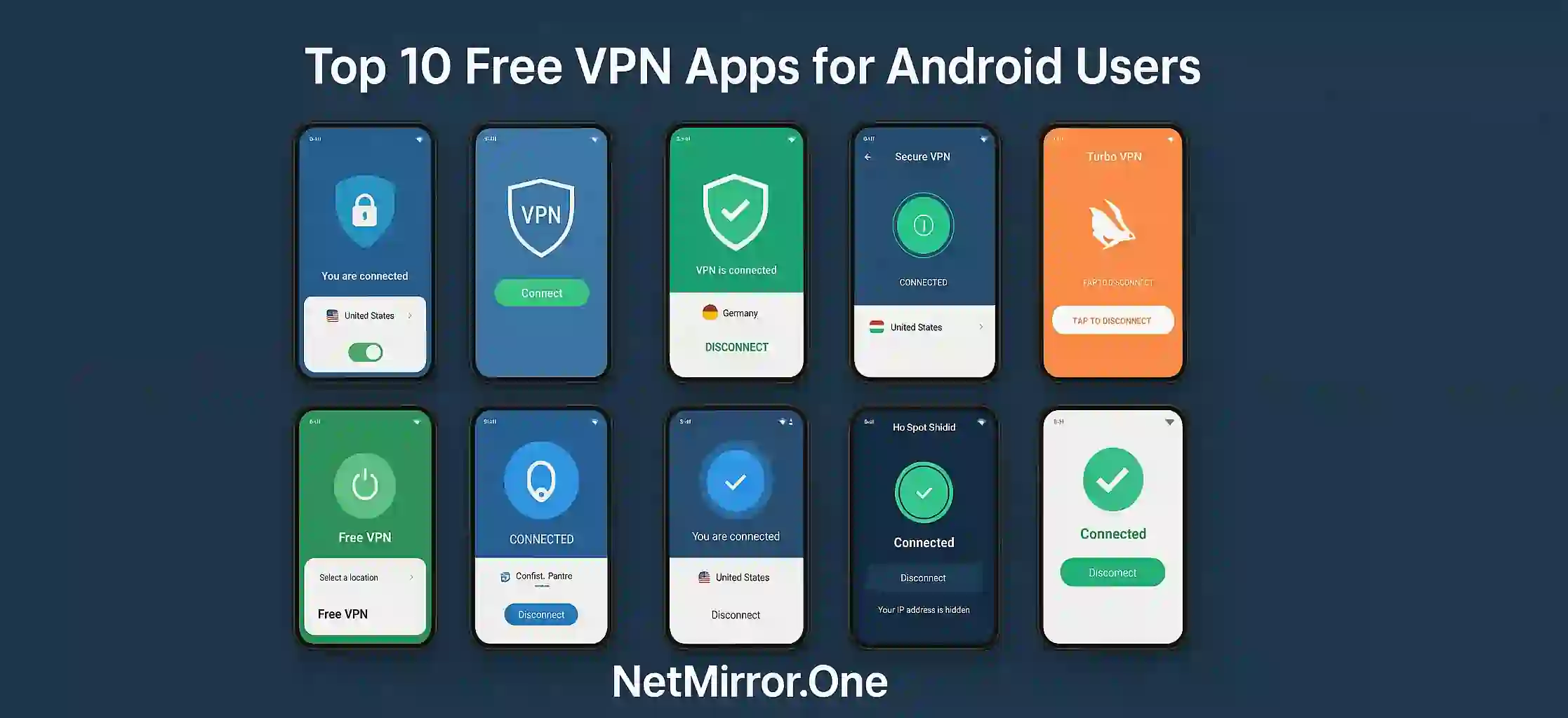 Top 10 Free VPN Apps for Android Users